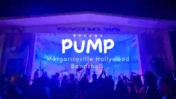 Pump at the Hollywood Bandshell
