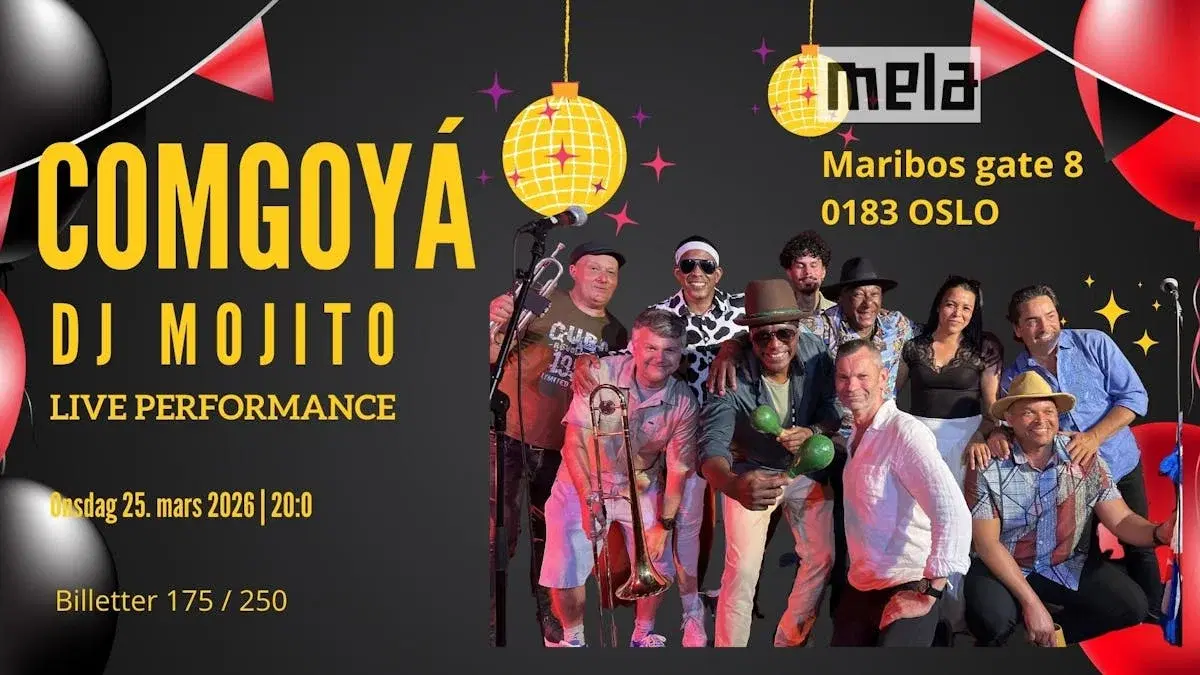 COMGOYÁ /DJ MOJITO på MELAHUSET