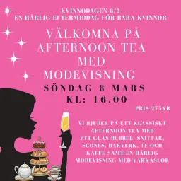 Afternoon Tea med modevisning på Kvinnodagen