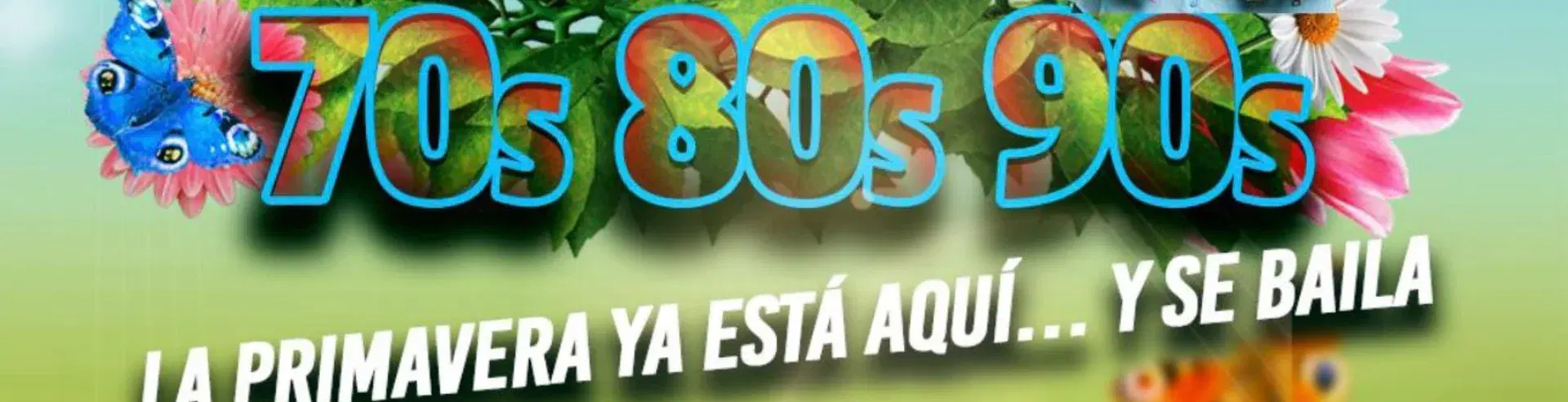 Tardeo 70s 80s 90s Especial Primavera đŒâ