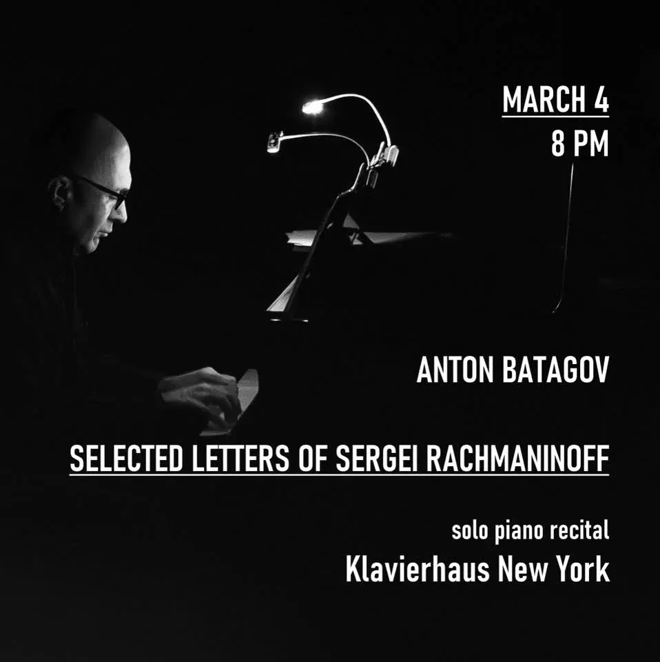 ANTON BATAGOV: Selected Letters of Sergei Rachmaninoff