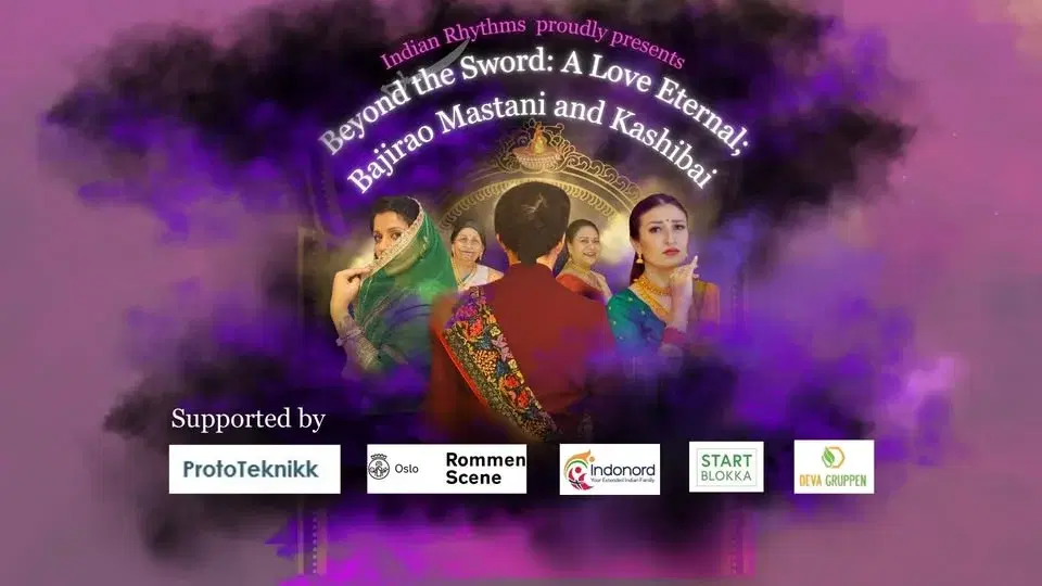Beyond the Sword; A Love Eternal- Bajirao Mastani and Kashibai