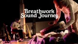 Breathwork Sound Journey - En Transformerende Rejse Gennem Åndedræt & Lydlandskaber