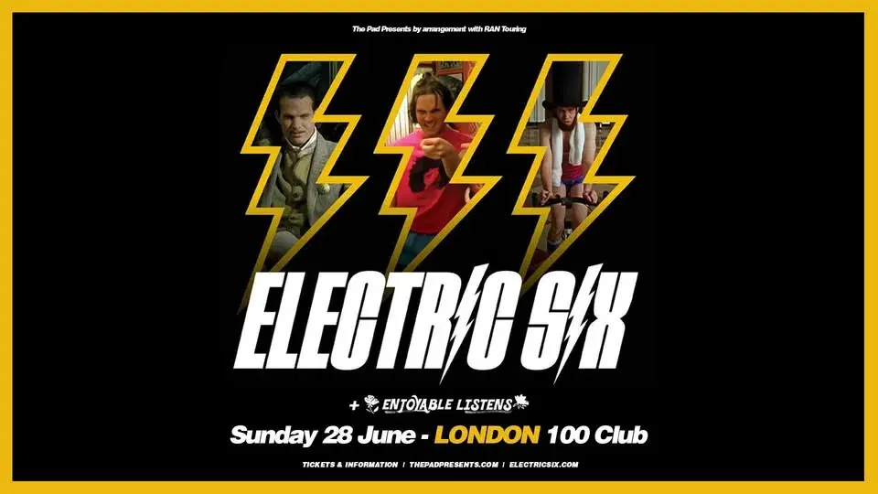 ELECTRIC SIX | LONDON