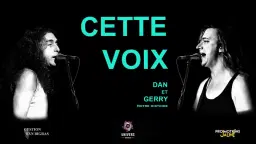 Cette Voix : Dan et Gerry, notre histoire | St-Georges