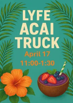 Food Truck Friday- Lyfe Acai