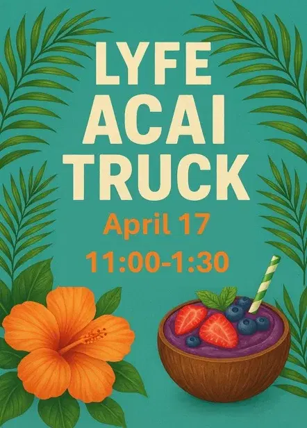 Food Truck Friday- Lyfe Acai