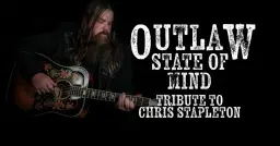 Outlaw State of Mind - Tribute to Chris Stapleton