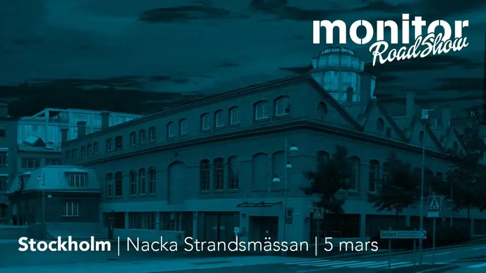 Monitor Roadshow 2026 – Stockholm