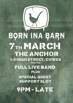 Born Ina Barn @ The Anchor