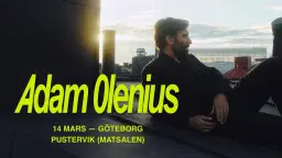 Adam Olenius • 14 mars • Pustervik, Matsalen