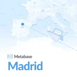 Meetabase - Data, dashboards and vibes in Madrid 🇪🇸