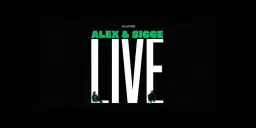 Alex & Sigge Live 2026 | Göteborg, Draken Live