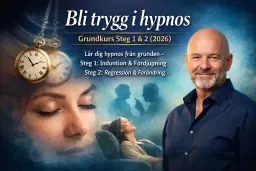 Hypnosutbildning från grunden – Steg 1 & 2 (praktisk)