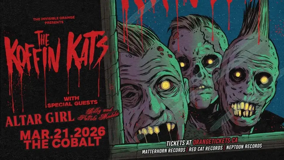 THE KOFFIN KATS // ALTAR GIRL // BILLY AND THE PAROLE MODELS. March 21, 2026 @ The Cobalt