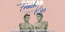 FRENCH KISS — A Queer Night of Love, Lust & House Music