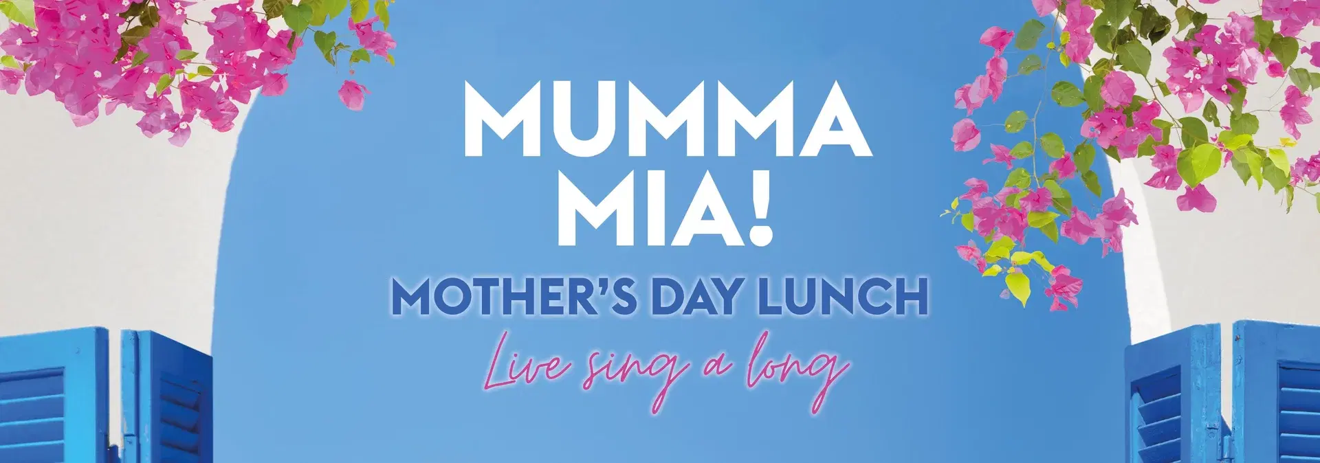 Mumma Mia Mother's Day Sing-Along Lunch
