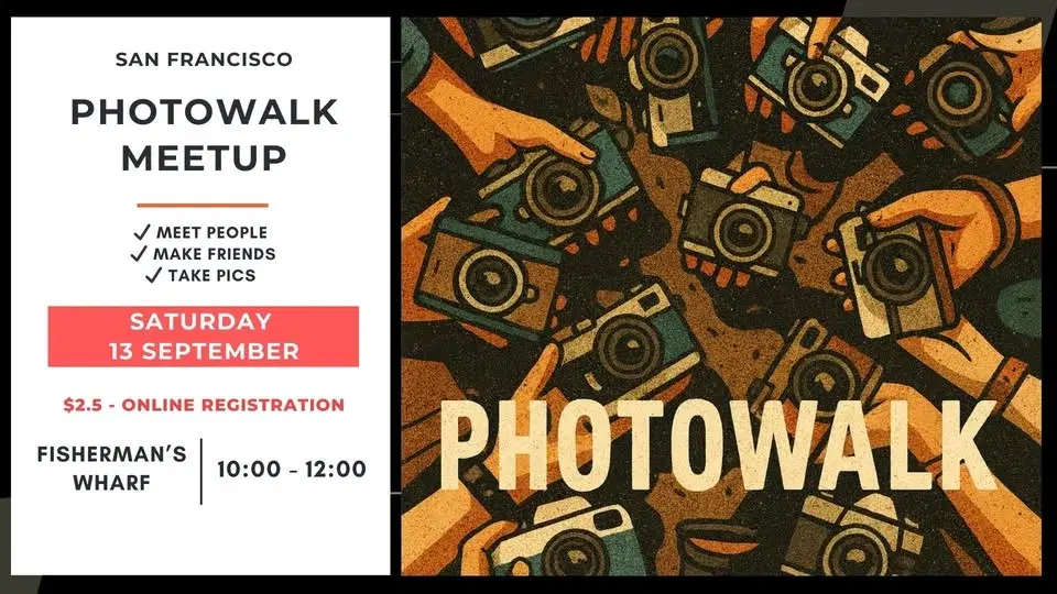 đž Make friends & Photowalk Meetup ($2.50 - Registration is mandatory)