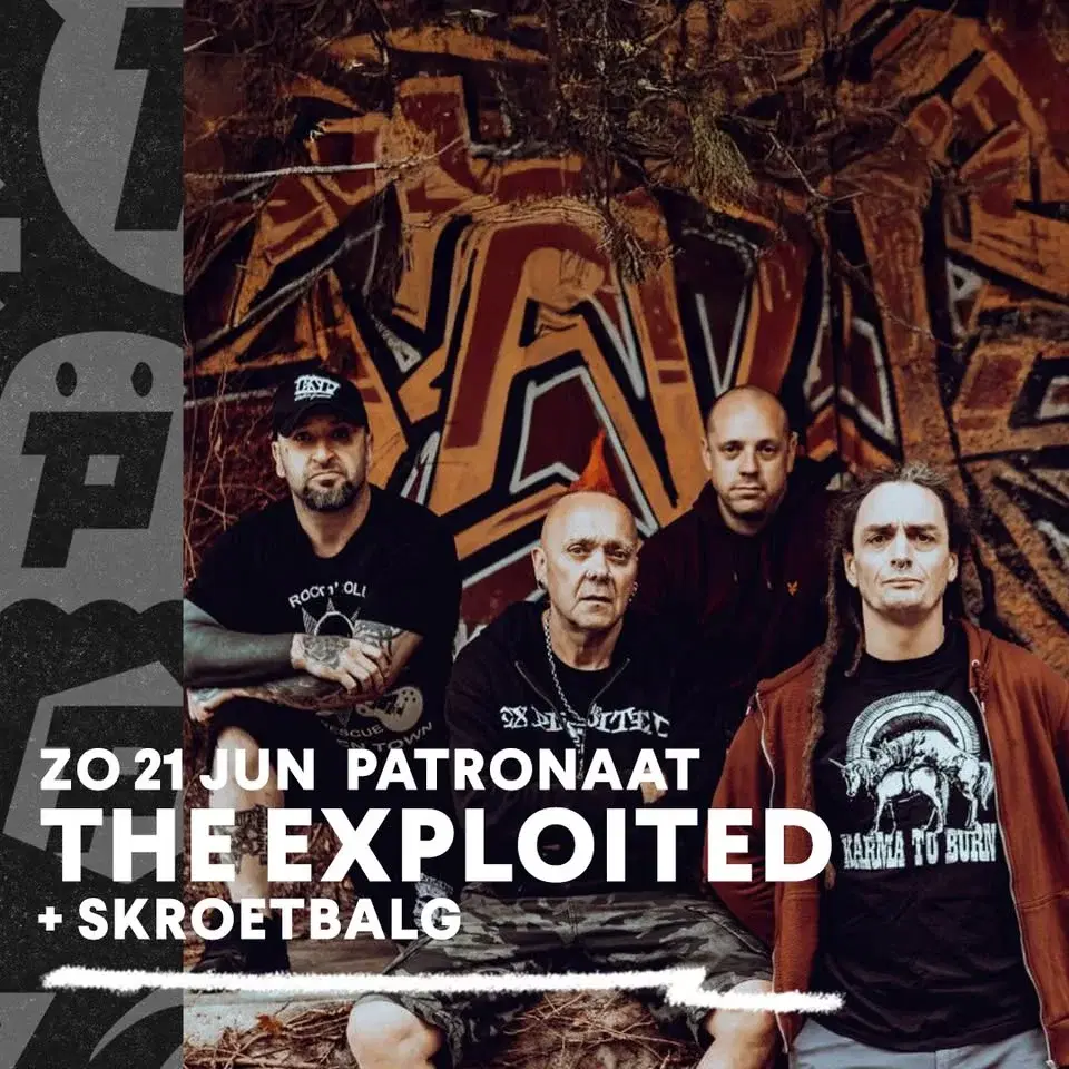 The Exploited + Skroetbalg | Patronaat Haarlem