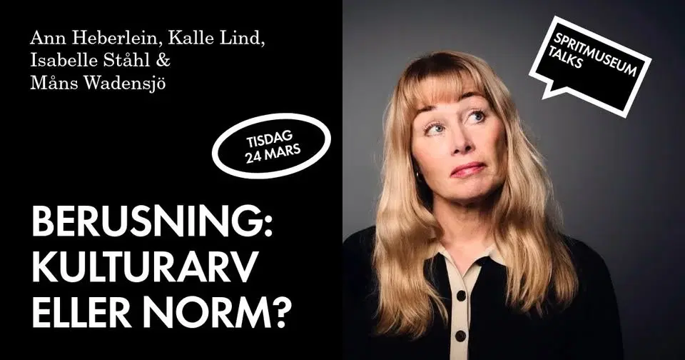 Spritmuseum Talks: berusning – kulturarv eller norm?
