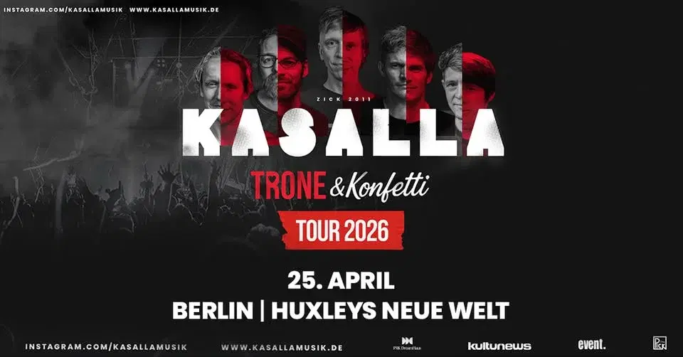 KASALLA - Trone & Konfetti Tour 2026 | Berlin