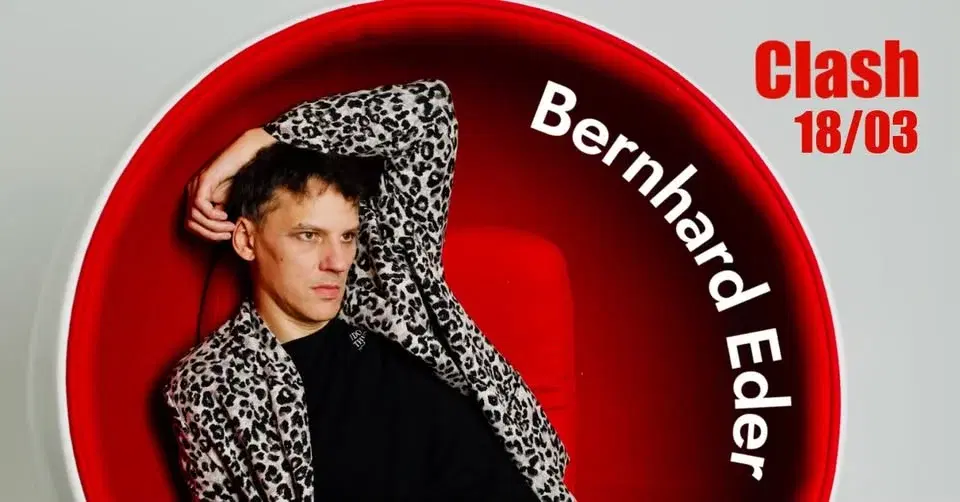 Bernhard Eder @ Clash
