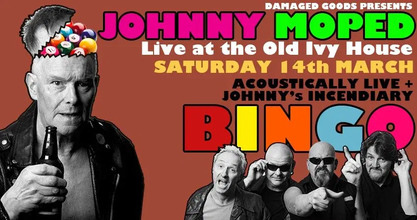 JOHNNY MOPED - Acoustically live at The Old Ivy House + BINGO!