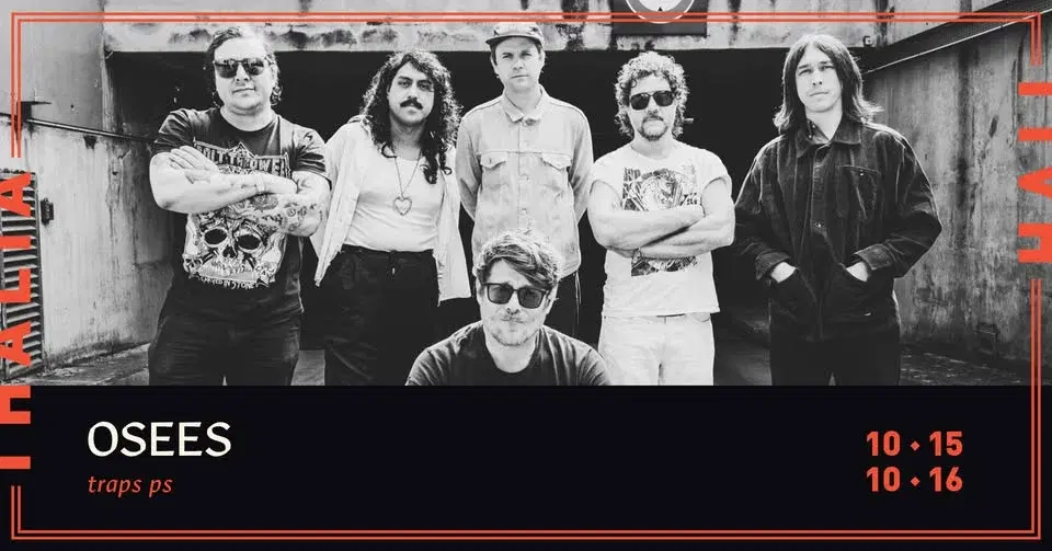 Two Nights of Osees with Traps PS @ Thalia Hall