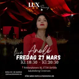 En kväll med Anelé – live på LUX!🎤🎶🍸
