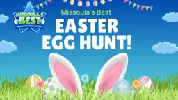 Missoula's Best Easter Egg Hunt