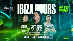 IBIZA HOURS: ON THE VINYLS • 28.2.2026 • RADOST FX