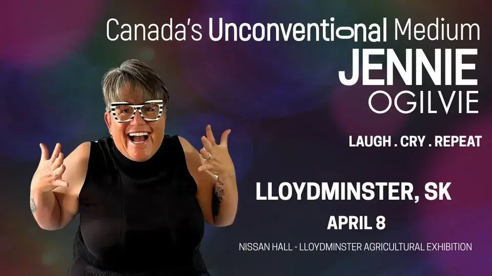 LIVE in LLOYDMINSTER, SK Canada's Unconventional Medium JENNIE OGILVIE
