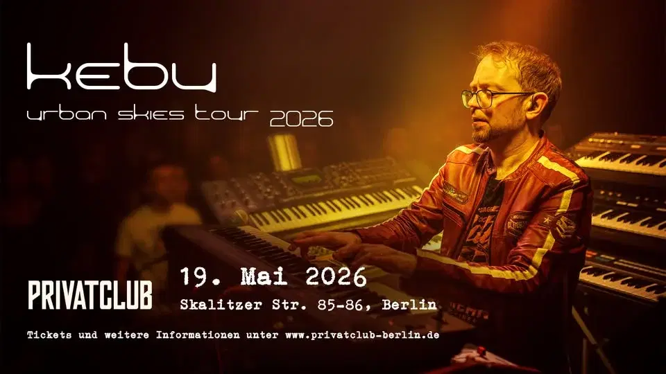 Kebu - Urban Skies Tour 2026 (Berlin)