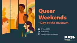 Queer weekends - A day at the museum