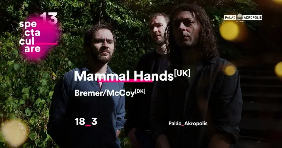 Mammal Hands + Bremer/McCoy | Spectaculare_13