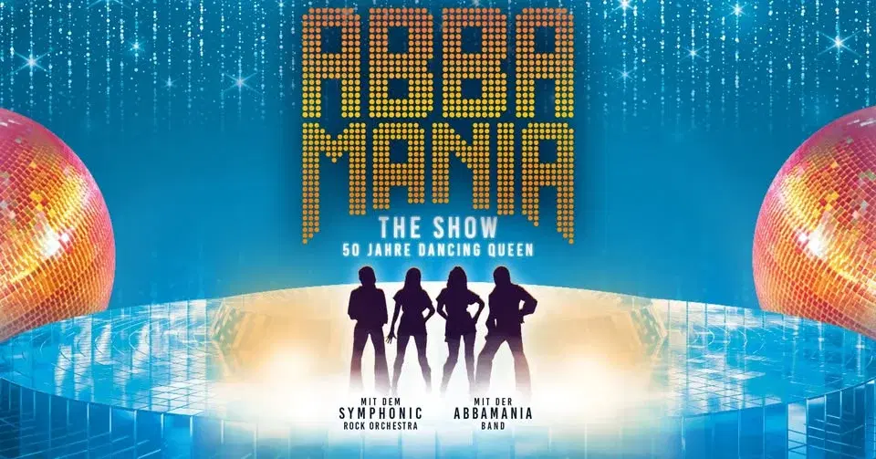 ABBAMANIA THE SHOW - DANCING QUEEN - TOUR 2026 / REGENSBURG