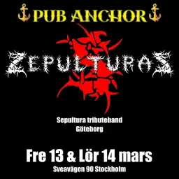 Zepulturaz @ Pub Anchor