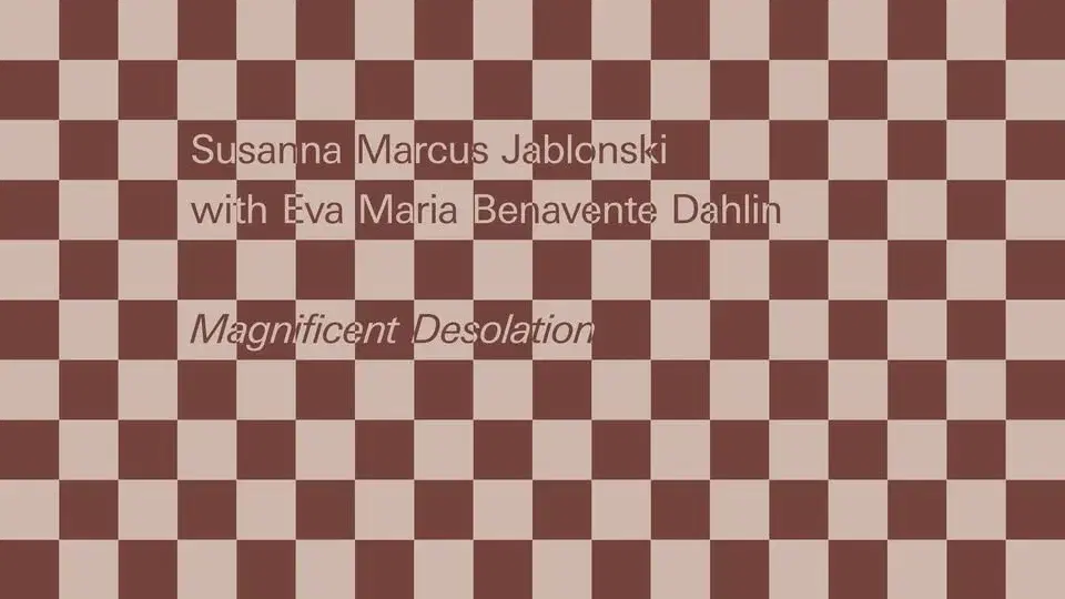 Magnificent Desolation