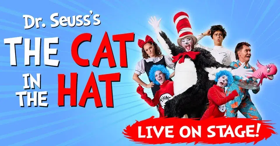 DR. SEUSS'S THE CAT IN THE HAT - LIVE ON STAGE!