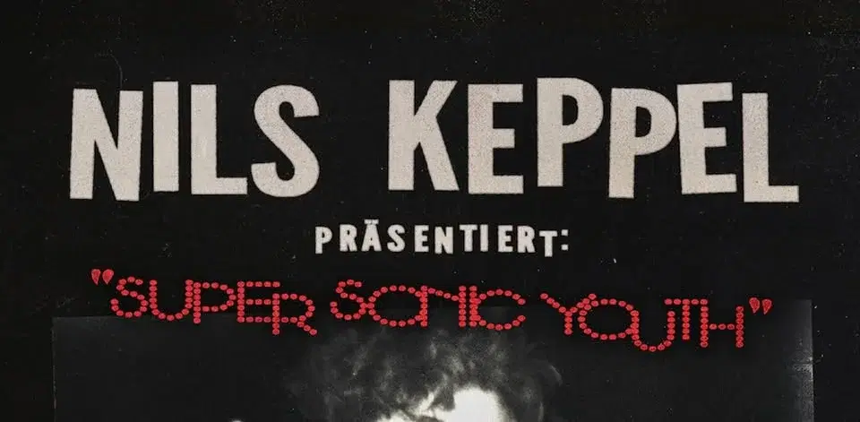 NILS KEPPEL (DE) • "Super Sonic Youth – Tour 2026" • Flucc Wien
