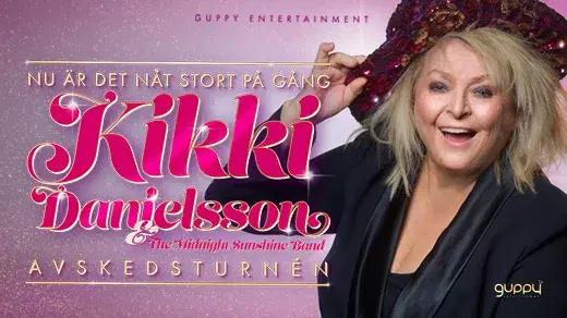 Kikki Danielsson - Avskedsturnén