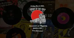 Cream of the Crop SOUL CLUB @ Rosetta's March 2026