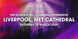 DAY SESSIONS - LIVERPOOL - MARCH 2026