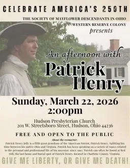 An Afternoon With Patrick Henry - Celebrate America's 250th!