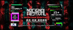 ❄️ NO SIGNAL FESTIVAL: WINTER EDITION 2026 w/ PYTHIUS (NE) ❄️