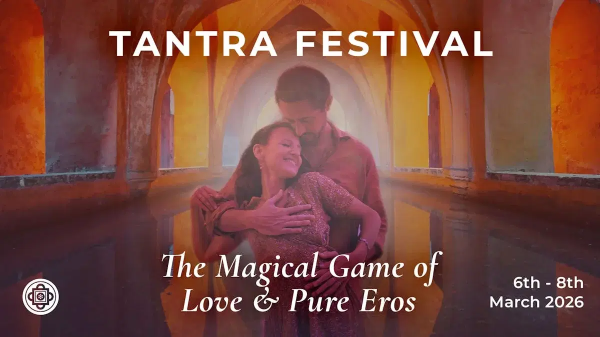 Tantrafestival - The Magical Game of Love & Pure Eros