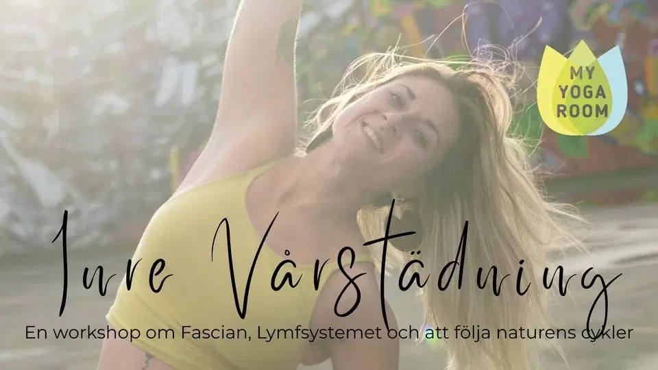 Inre Vårstädning: En workshop om Fascian, Lymfsystemet och att följa naturens cykler