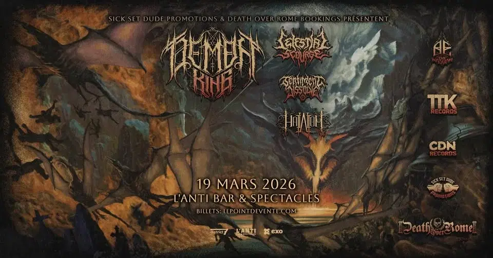 Demon King, Celestial Scourge, Sentiment Dissolve, Hatalom // Jeudi 19 mars 2026 // L'Anti