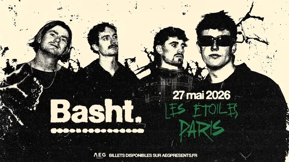 Basht. • Les Étoiles, Paris • 27 mai 2026