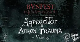 BVNFEST 2026 | Agregator | Atrox Trauma • Budapest • INSTANT